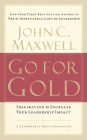 Go for Gold: Inspiration to Increase Your Leadership Impact