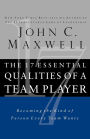 The 17 Essential Qualities of a Team Player: Becoming the Kind of Person Every Team Wants