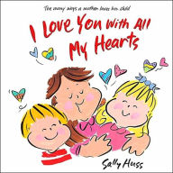 I Love You With All My Hearts
