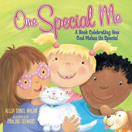 One Special Me: A Book Celebrating How God Made Us Special