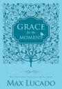Grace for the Moment - Women's Edition: Inspirational Thoughts for Each Day of the Year