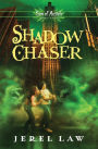 Shadow Chaser (Son of Angels, Jonah Stone Series #3)