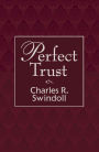 Perfect Trust