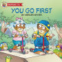 You Go First (Little Critter Series)