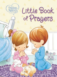 Title: Precious Moments: Little Book of Prayers, Author: Precious Moments