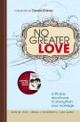 No Greater Love: A 90-Day Devotional for Couples