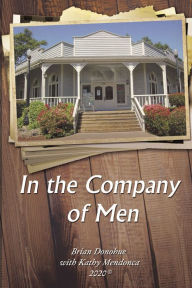 Title: In the Company of Men, Author: Brian Donohue