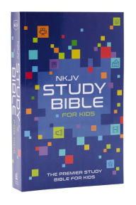 Title: NKJV Study Bible for Kids, Softcover: The Premier Study Bible for Kids, Author: Thomas Nelson