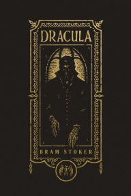 Title: Dracula (The Gothic Chronicles Collection), Author: Bram Stoker