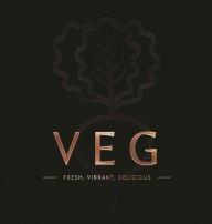 Title: VEG: Fresh, Vibrant, Delicious, Author: Editors of Cider Mill Press