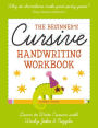 The Beginner's Cursive Handwriting Workbook: Learn to Write Cursive with Wacky Jokes and Puzzles