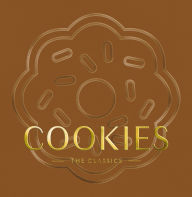 Title: COOKIES: The Classics, Author: The Coastal Kitchen