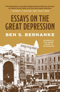 Title: Essays on the Great Depression, Author: Ben S. Bernanke