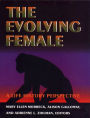 The Evolving Female: A Life History Perspective
