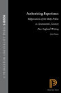 Authorizing Experience: Refigurations of the Body Politic in Seventeenth-Century New England Writing