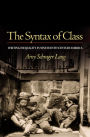 The Syntax of Class: Writing Inequality in Nineteenth-Century America