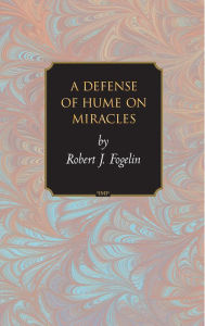 Title: A Defense of Hume on Miracles, Author: Robert J. Fogelin