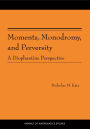 Moments, Monodromy, and Perversity: A Diophantine Perspective