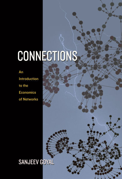 Connections: An Introduction to the Economics of Networks