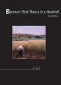 Quantum Field Theory in a Nutshell: Second Edition / Edition 2