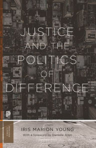 Title: Justice and the Politics of Difference, Author: Iris Marion Young