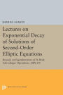 Lectures on Exponential Decay of Solutions of Second-Order Elliptic Equations: Bounds on Eigenfunctions of N-Body Schrodinger Operations