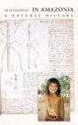 In Amazonia: A Natural History