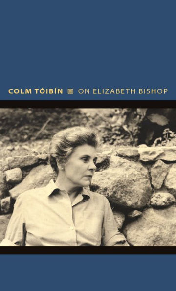 On Elizabeth Bishop