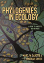 Phylogenies in Ecology: A Guide to Concepts and Methods