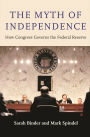 The Myth of Independence: How Congress Governs the Federal Reserve