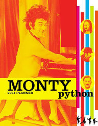 2004 Monty Python Weekly Engagement Calendar