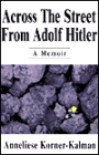 Across the Street from Adolf Hitler