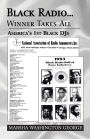 Black Radio. . .Winner Takes All: America's 1st Black DJs