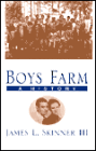 Boys Farm: A History
