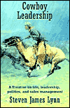 Title: Cowboy Leadership, Author: Steven James Lynn