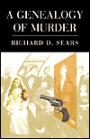 A Genealogy of Murder