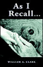As I Recall . . .