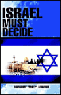 Israel Must Decide