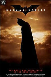 Batman Begins: The Movie & Other Tales of the Black Knight
