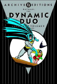 Title: Batman: The Dynamic Duo - Archives, Volume 2, Author: Gardner Fox