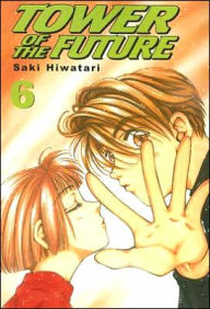 Tower of the Future, Volume 6