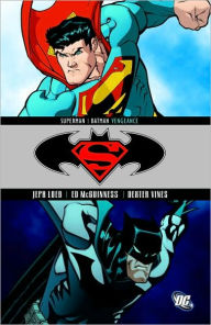 Superman Batman Volume 4: Vengeance