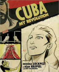 Cuba: My Revolution