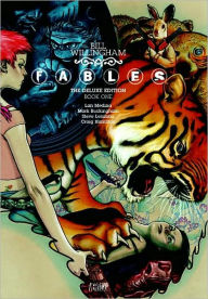 Title: Fables: The Deluxe Edition Book One, Author: Bill Willingham