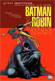 Batman and Robin, Volume 2: Batman vs. Robin (Deluxe Edition)