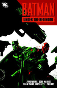 Title: Batman: Under the Red Hood, Author: Judd Winick