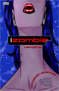 Title: iZombie Vol. 2: uVampire, Author: Chris Roberson