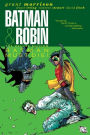 Batman and Robin, Volume 3: Batman & Robin Must Die!