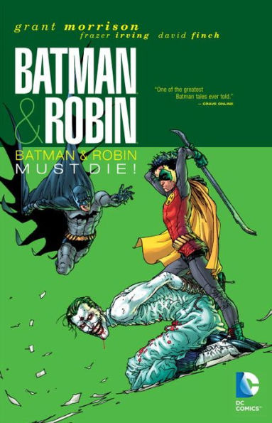 Batman and Robin, Volume 3: Batman & Robin Must Die!