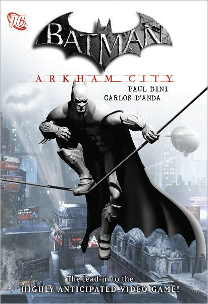 Batman: Arkham City by Paul Dini, Dave McKean | eBook | Barnes